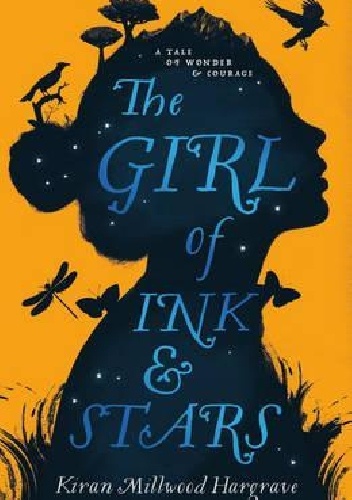 The Girl of Ink and Stars - Kiran Millwood Hargrave