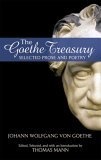 The Goethe Treasury: Selected Prose and Poetry - Thomas Mann
