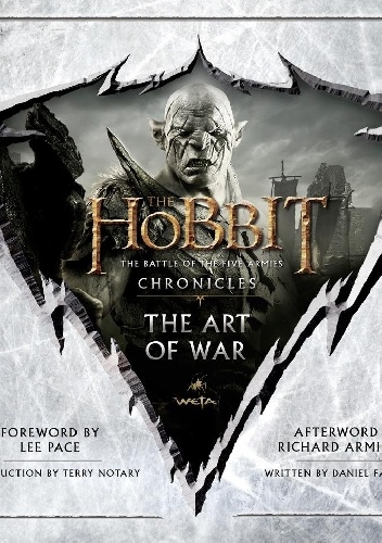 The Hobbit. The Battle of the Five Armies Chronicles. The Art of War. - Daniel Falconer