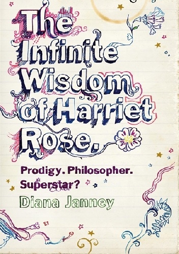 The Infinite Wisdom Of Harriet Rose - Diana Janney