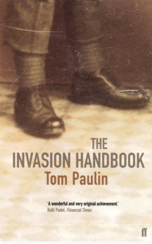 The Invasion Handbook - Tom Paulin