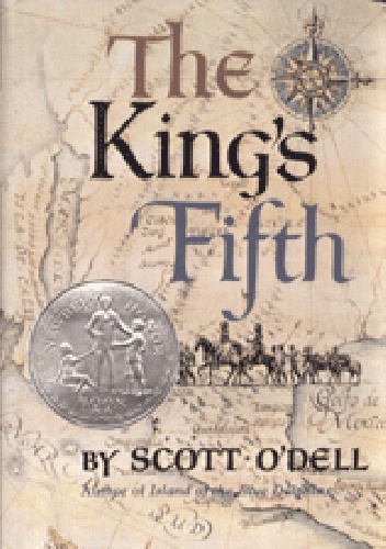 The King's Fifth - Scott O'Dell