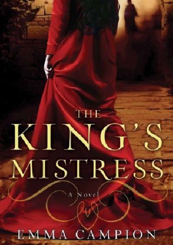 The king's mistress - emma campion