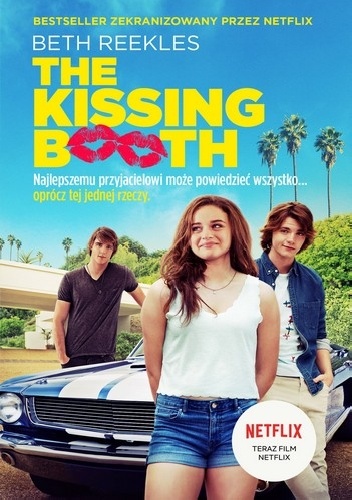 The Kissing Booth - Beth Reekles