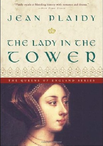 The lady in the tower - Jean Plaidy