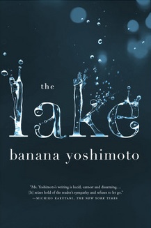 The Lake - Banana Yoshimoto