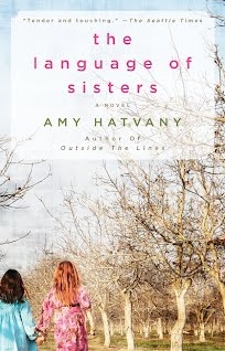 The lanquage of sisters - Amy Hatvany