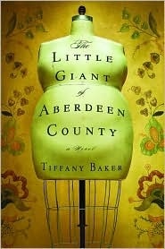 The Little Giant of Aberdeen Country - Tiffany Baker