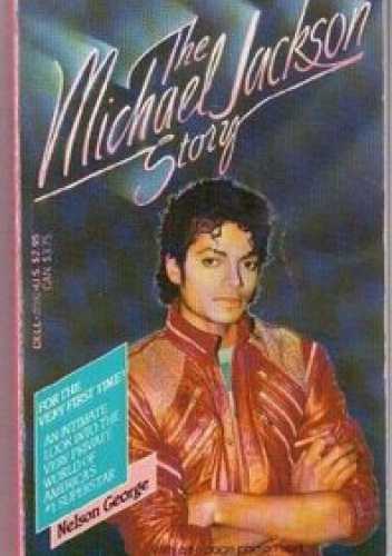 The Michael Jackson Story - Nelson George