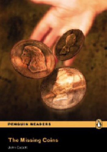 The Missing Coins (Penguin Reader Level 1) - John Escott