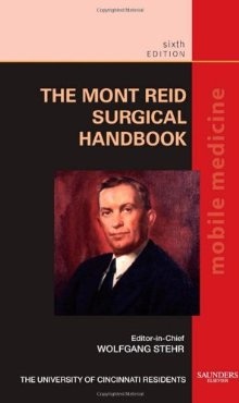 The Mont Reid Surgical Handbook - praca zbiorowa, Wolfgang Stehr