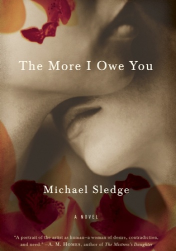 The More I Owe You - Michael Sledge