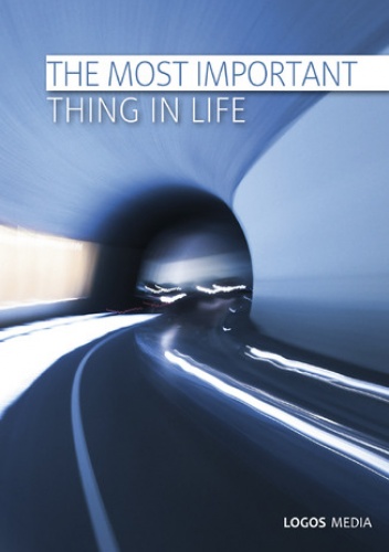 The Most Important Thing in Life - MEDIA LOGOS