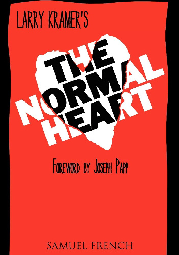 The Normal Heart - Larry Kramer