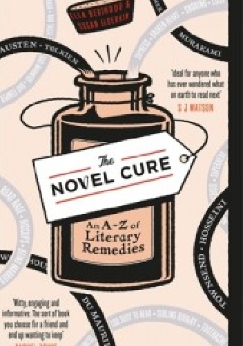 The Novel Cure - Susan Elderkin, Ella Berthoud