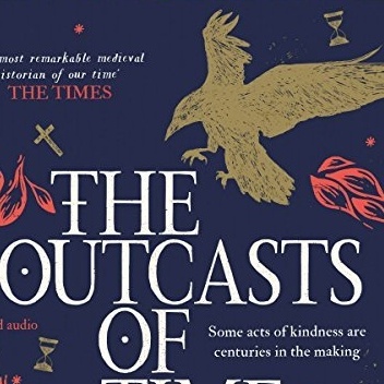 The Outcasts of Time - Ian Mortimer