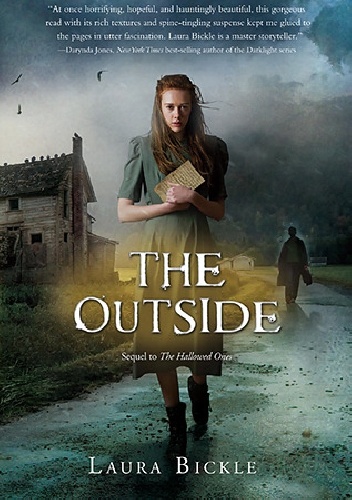 The Outside - Laura Bickle