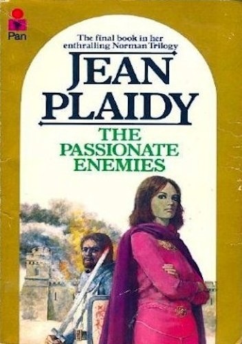 The Passionate Enemies - Jean Plaidy