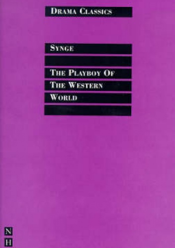The Playboy of the Western World - John Millington Synge