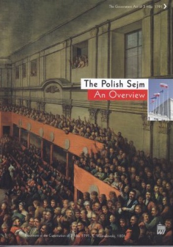 The Polish Sejm An Overview - praca zbiorowa