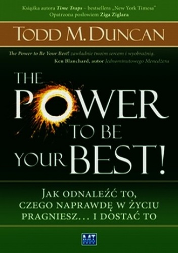 The Power to Be Your Best! - Todd Duncan