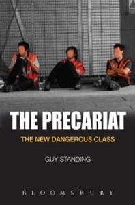 The Precariat: The New Dangerous Class - Guy Standing