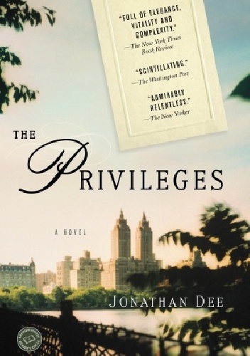 The Privileges - Jonathan Dee