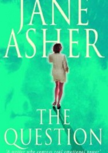 The Question - Jane Asher