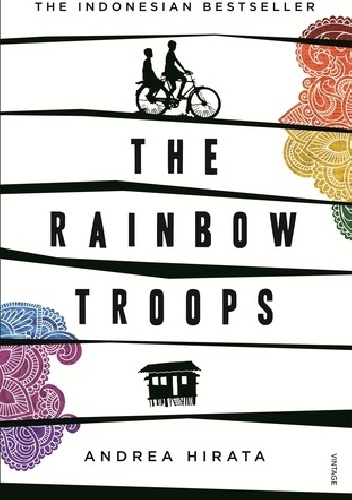 The Rainbow Troops - Andrea Hirata