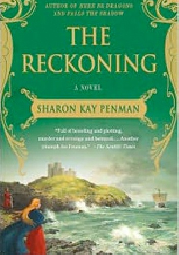 The Reckoning - Sharon Kay Penman