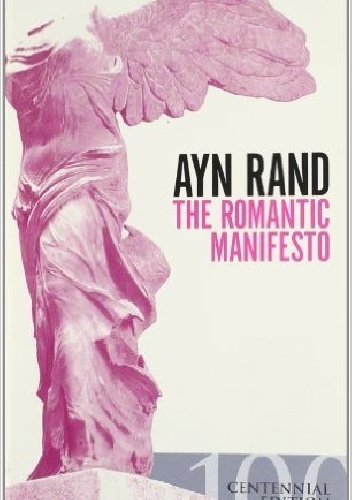 The Romantic Manifesto - Ayn Rand