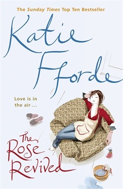The Rose Revived - Katie Fforde
