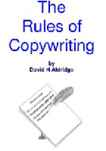 The Rules of Copywriting - David Aldridge
