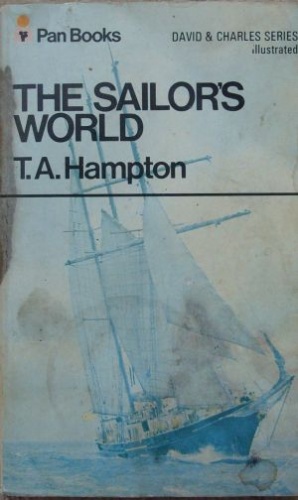 The Sailor's World - Trevor Arthur Hampton