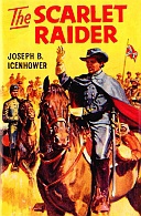 The Scarlet Raider - Joseph B. Icenhower