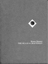 The Sea as a Craftsman - Bruno Munari