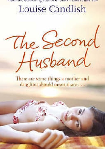 The Second Husband - Louise Candlish