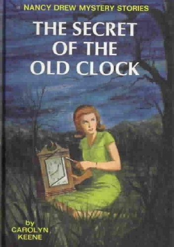 The Secret of The Old Clock - Carolyn Keene