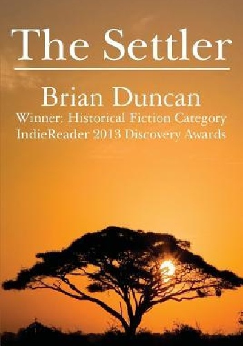 The Settler - Brian Duncan