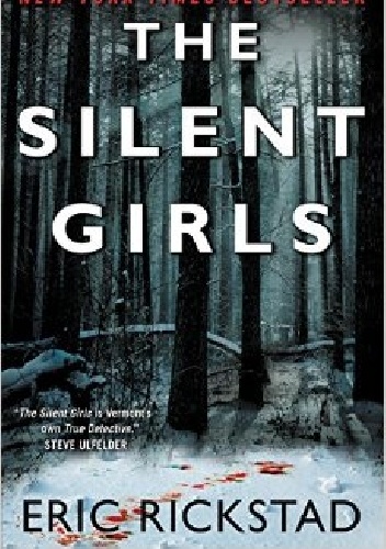 The Silent Girls - Eric Rickstad