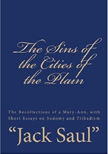 The Sins of the Cities of the Plain - Jack Saul