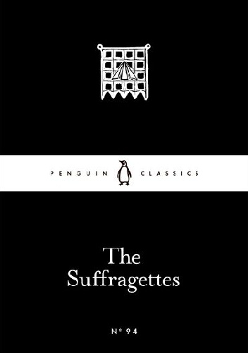 The Suffragettes - praca zbiorowa
