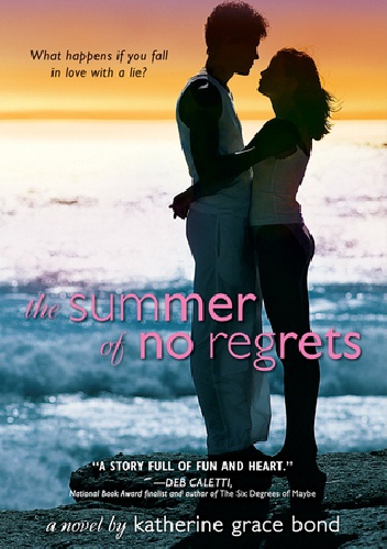 The Summer of No Regrets - Katherine Grace Bond
