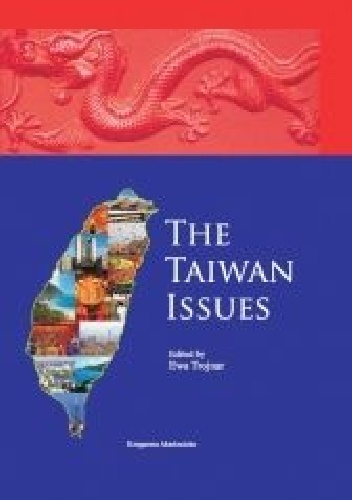 The Taiwan Issues - Ewa Trojnar