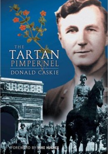 The Tartan Pimpernel - Donald Caskie