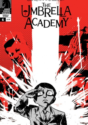 The Umbrella Academy: Dallas #6: "The World is Big Enough Without You" - Gabriel Bá, Gerard Way