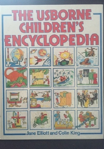 The Usborne Children's Encyclopedia - Colin King, Jane Elliott