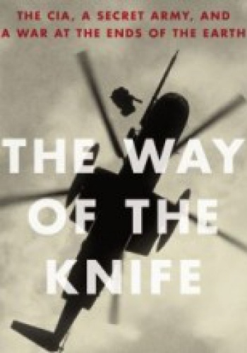 The Way of the Knife - Mark Mazzetti