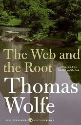 The Web and The Root - Thomas Wolfe