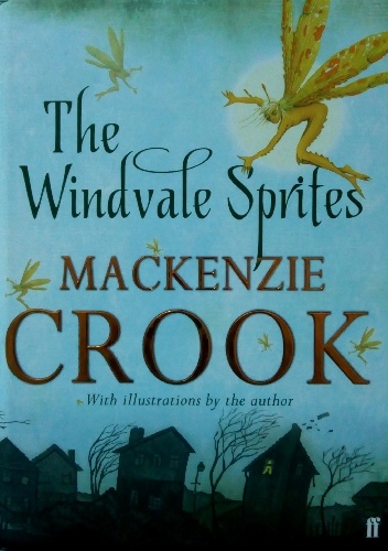 The Windvale Sprites - Mckenzie Crook